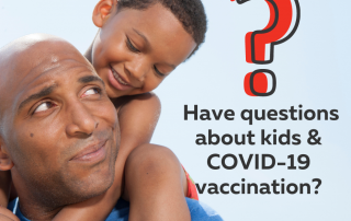 Questions about COVID-19 vaccines?