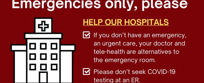 ERs are for emergencies