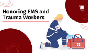 Trauma/EMS Month