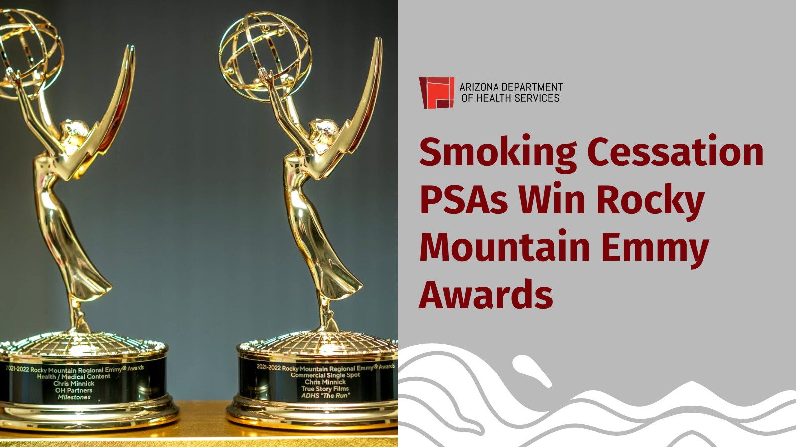Smoking cessation PSAs win Rocky Mountain Emmy Awards AZ Dept. of